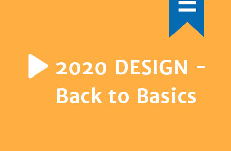 Episode 10 | 2020 Design Back to Basics