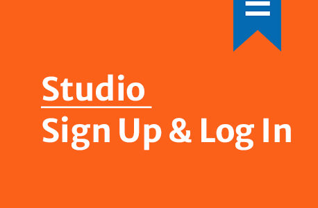 Studio | Sign Up & Log In