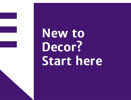 New to Decor? Start here