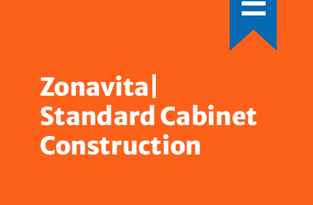 Standard Cabinet Construction | Zonavita