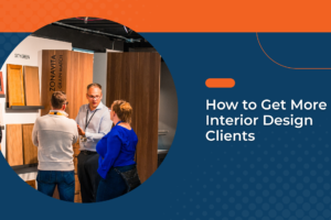 How to Get More Interior Design Clients