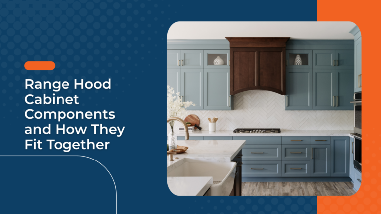 Range Hood Cabinet Components and How They Fit Together