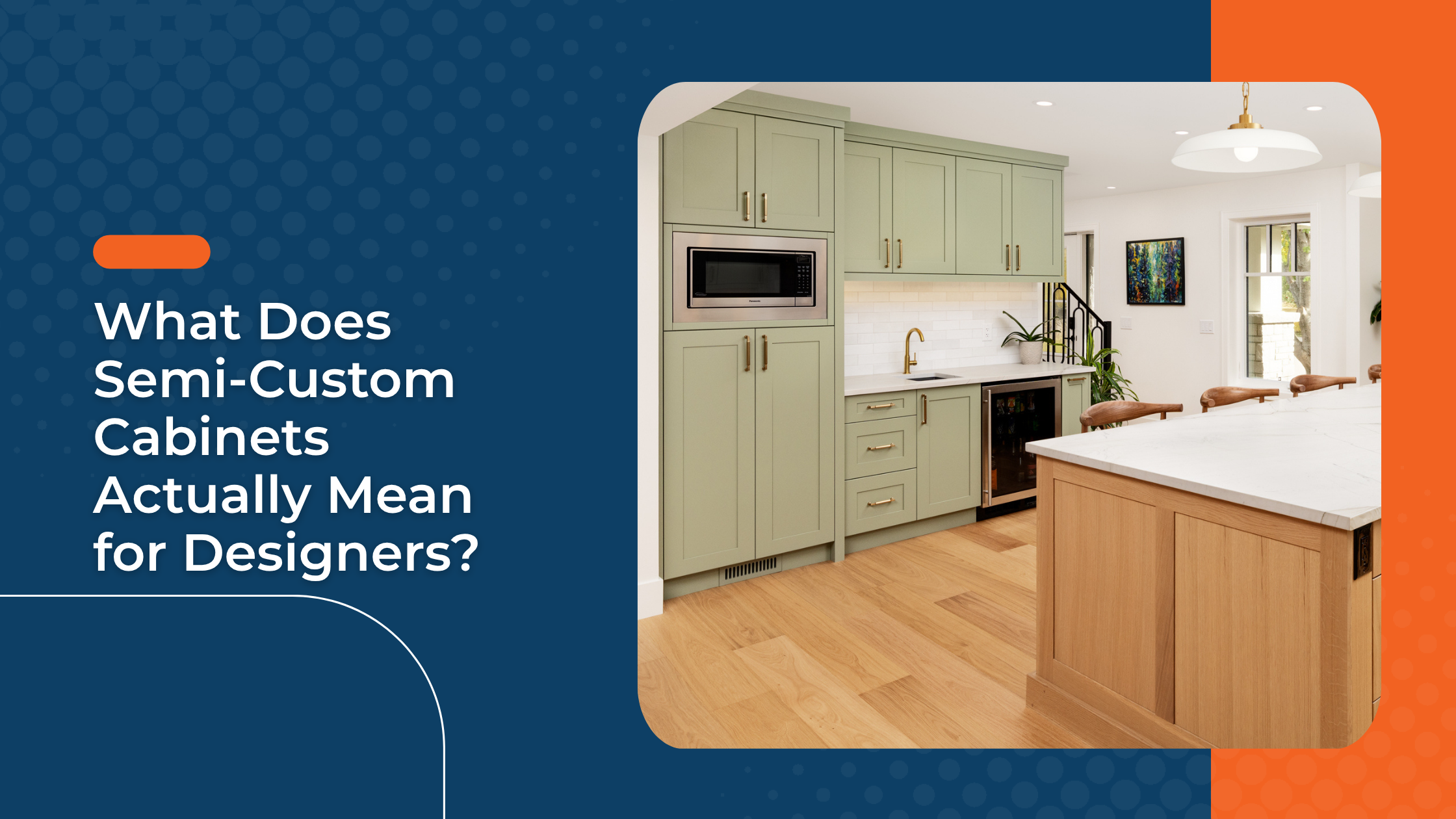 What Does Semi-Custom Cabinets Actually Mean for Designers?