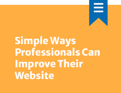 Simple Ways Kitchen and Bath Professionals Can Improve Their Website