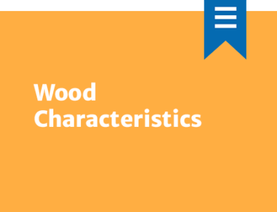 Wood Characteristics